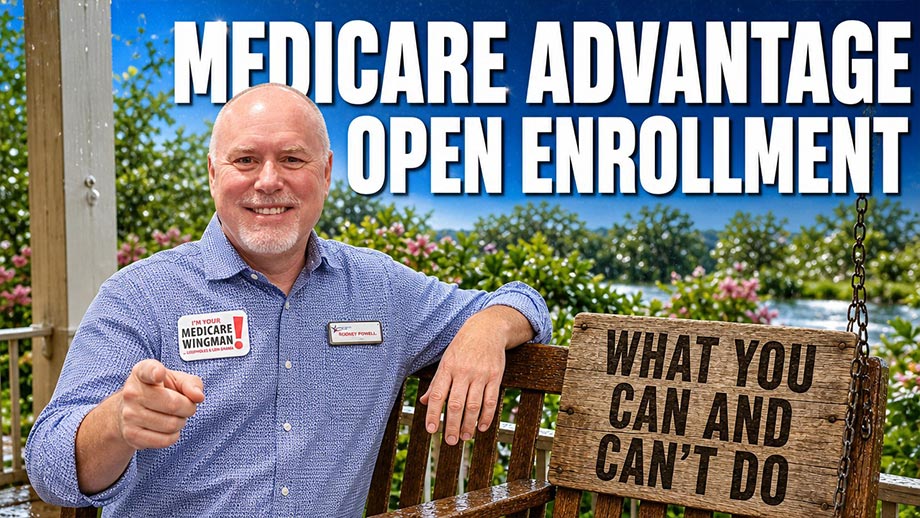 Medicare Advantage Open Enrollment Period