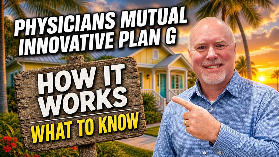 Physicians Mutual Innovative Plan G