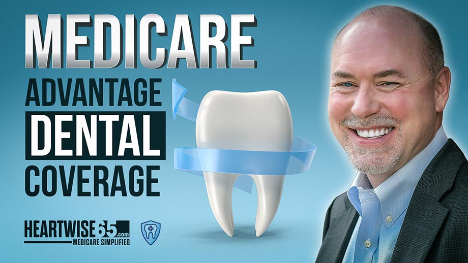 Medicare Advantage Dental Coverage