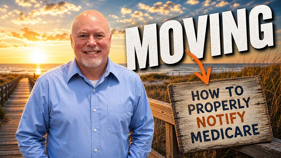 Notify Medicare When You Move