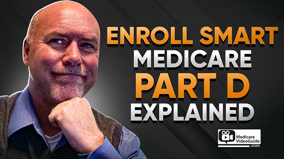 Medicare Part D Explained | Coverage, Costs & Enrollment Guide