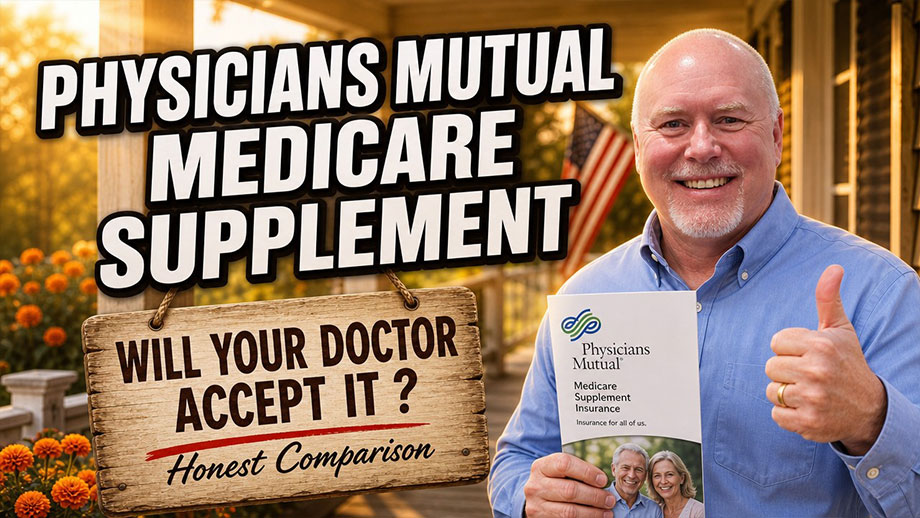 Physicians Mutual Medicare Supplement