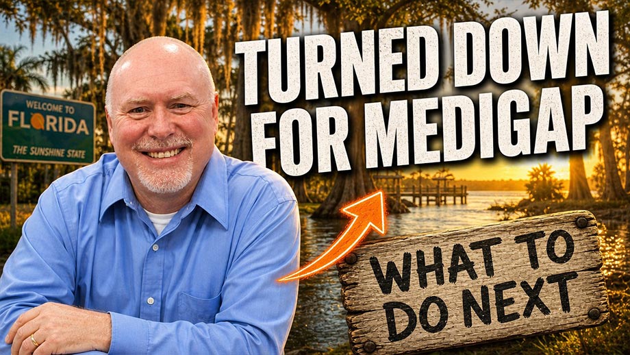 Turned Down for Medigap